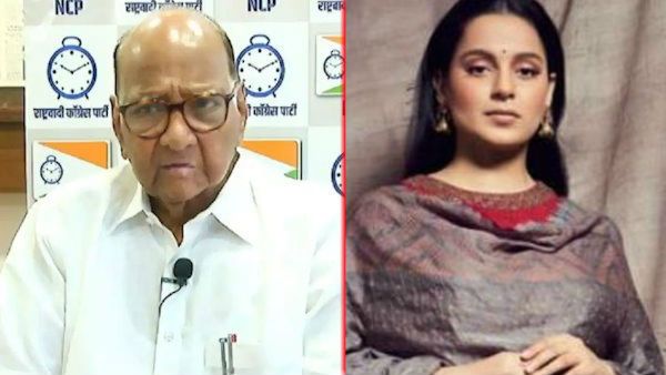 કંગના પર થયેલ કાર્યવાહી બાદ શરદ પવારનું મોટું નિવેદન