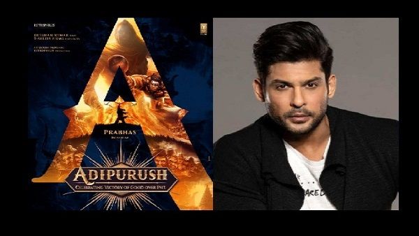 પ્રભાસની 400 કરોડની ફિલ્મ આદીપુરૂષમાં સિદ્ધાર્થ શુક્લાની એન્ટ્રી, નિભાવશે આ મહત્વનો રોલ