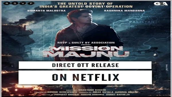 Mission Majnu OTT : બોક્સ ઓફિસ પર સતત ફ્લોપ વચ્ચે OTT પર રીલિઝ થશે આ ફિલ્મ
