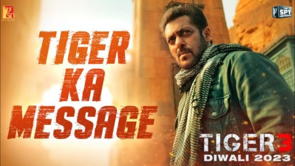 Tiger 3 Teaser: સલમાન ખાનની ટાઈગર 3નુ ટીઝર રીલિઝ, કહ્યુ- 'જબ તક ટાઈગર મરા નહિ, તબ તક ટાઈગર હારા નહિ'