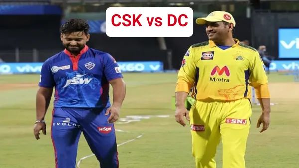 DC vs CSK: ચેન્નાઇ સામે ટકરાશે દિલ્હી, જાણો કોણ જીતશે મેચ