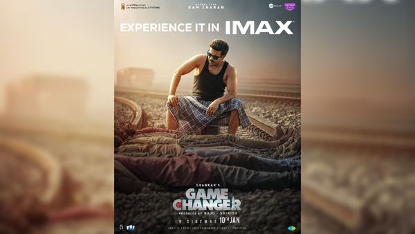 ગ્લોબલ સ્ટાર રામ ચરણની ‘ગેમ ચેન્જર’ 10 જાન્યુઆરીએ IMAX® સિનેમાઘરોમાં રિલીઝ થશે