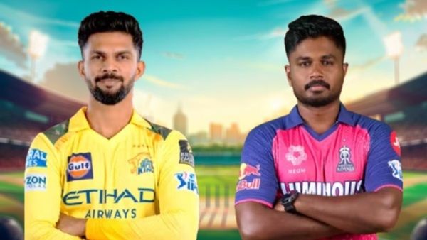 IPL 2025: RR VS CSK વચ્ચેની મેચનો ટૉસ કઈ ટીમ જીતી? જાણો ક્યા રમાઈ રહી છે મેચ