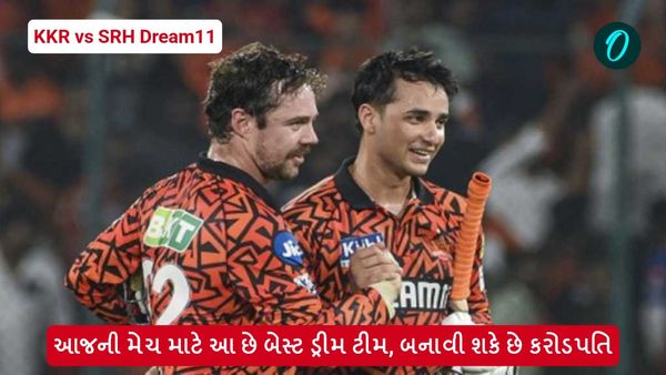 KKR vs SRH Dream11: આજની મેચ માટે આ છે બેસ્ટ ડ્રીમ ટીમ, બનાવી શકે છે કરોડપતિ