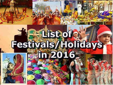 वर्ष 2016 में त्योहरों और छुट्टियों की सूची