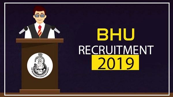 BHU Recruitment 2019: BHU में सहायक प्रोफेसर के पदों पर भर्ती, जल्द करें आवेदन