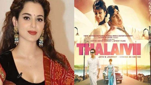 कंगना ने किया अपनी फिल्म थलाइवी की डेट का ऐलान, रिलीज से पहले बदली स्पेलिंग