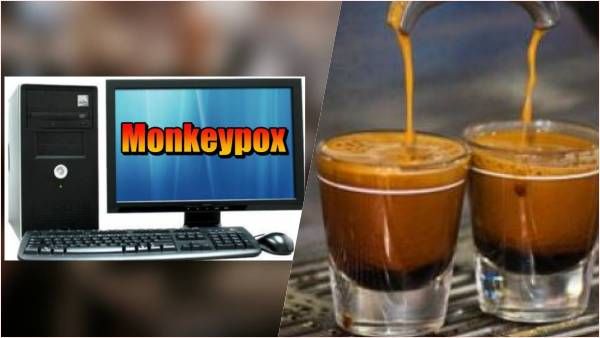 मंकीपॉक्स वायरस कंप्यूटर और आपके कॉफी मशीन में मौजूद है, जरा बच के!
