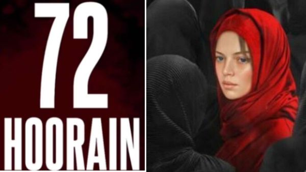 'तुम सीधे जन्नत में जाओगे...', द केरल स्टोरी के बाद अब '72 हूरें' ने मचाया बवाल, क्या है विवाद की वजह?
