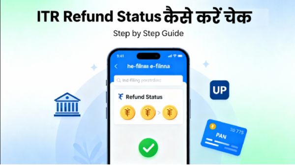 ITR Refund Status: क्यों नहीं आ रहा आपका रिफंड? जानिए 5 बड़े कारण, ये Tips करेंगे दिक्कत आसान