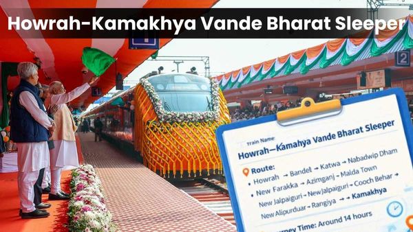 Howrah-Kamakhya Vande Bharat Sleeper का सफर आज से शुरू, कितना है किराया? जानें 13 स्टेशनों का पूरा टाइम-टेबल