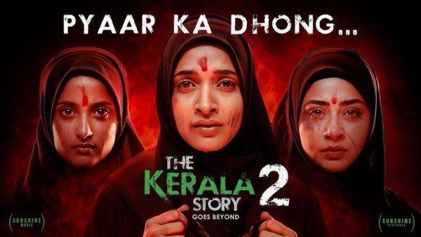 Kerala Story-2 Release Halted: केरल स्टोरी-2 की रिलीज पर 15 दिन की अंतरिम रोक क्यों? HC ने क्या कहा?