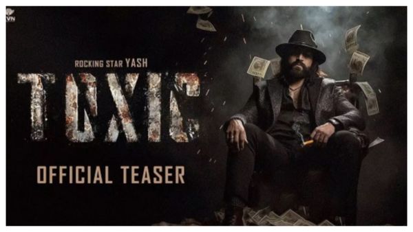 Toxic: यश का दिखा हिंसक अवतार, रिलीज होते ही इंटरनेट में मचाया तहलका, कैसा है टॉक्सिक का टीजर?