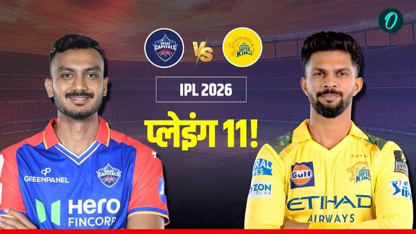 DC vs CSK: कोटला में बदलेगी चेन्नई की किस्मत? खतरनाक खिलाड़ी करेगा CSK के लिए डेब्यू! चेक करें प्लेइंग 11