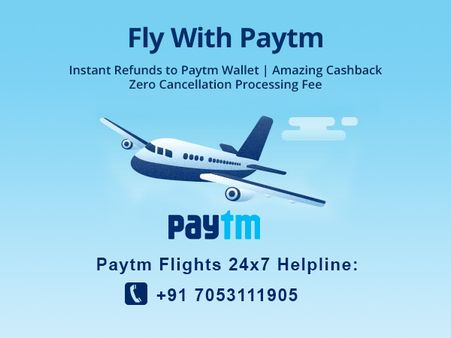 Great News! ZERO CANCELLATION FEES On Flight Bookings* at Paytm, Find Out More