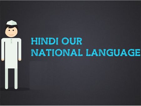Hindi as national language goes against the idea and fabric of India