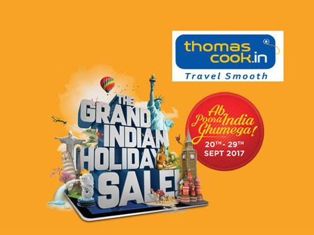 Thomas Cook Grand Indian Holiday Sale - Get UpTo Rs. 25,000 Off* On Travel Packages