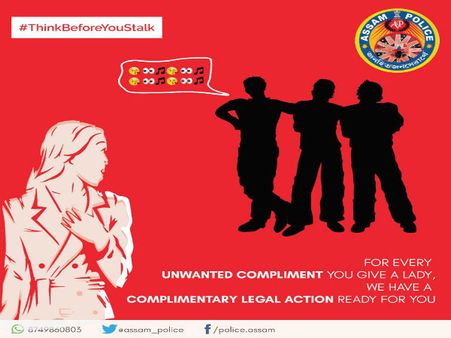 Kudos to Assam Police for taking its battle against stalking seriously