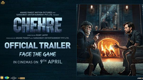 Chehre trailer out: Spot Rhea Chakraborty in Amitabh Bachchan, Emraan Hashmi-starrer face the game