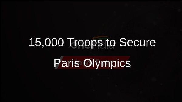 French Military to Deploy 15,000 Troops for Paris Olympics Security