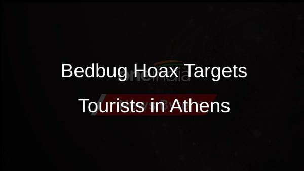 Athens Bedbug Hoax Targets Tourists in Short-Term Rental Flats
