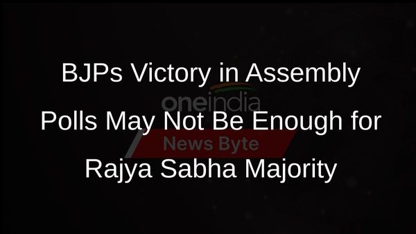 BJPs Victory in Assembly Polls May Not Be Enough for Rajya Sabha Majority