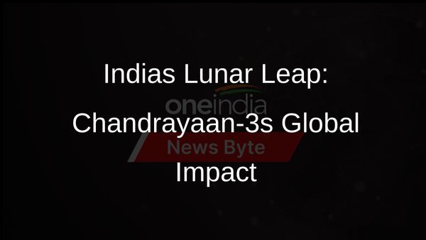 Chandrayaan-3: A Global Symbol of Indias Technological Prowess