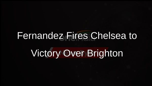 Enzo Fernandez Brace Gives Chelsea 3-2 Win Over Brighton