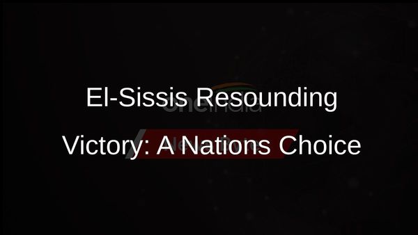 El-Sissi Wins Third Term as Egyptian President