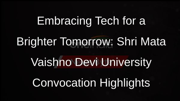 Tech-Driven Future Beckons: Pradhan, Sinha Inspire Shri Mata Vaishno Devi University Graduates