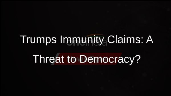 Trumps Immunity Claims Face Legal Challenge in Appeals Court