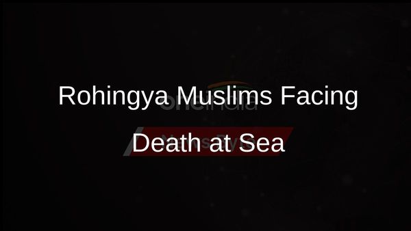 400 Rohingya Muslims Stranded at Sea, Feared Dead