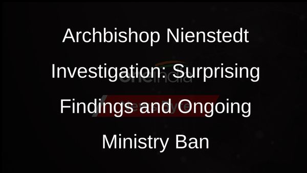 Vatican Investigation Clears Archbishop Nienstedt of Church Law Violations
