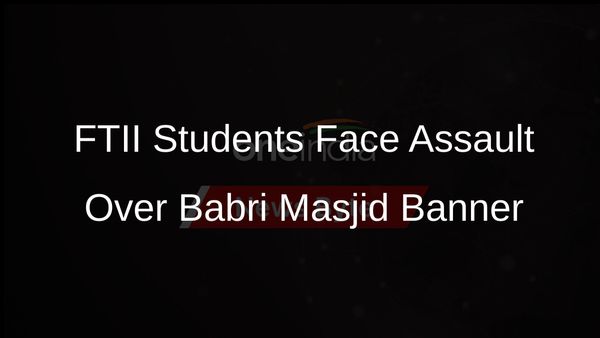 FTII Students Assaulted Over Banner Condemning Babri Masjid Demolition
