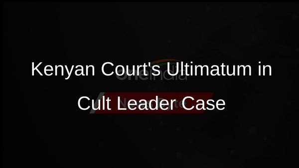 Kenyan Court Issues Warning in Cult Leader Case
