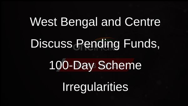 West Bengal Government Meets Centre Over Pending Funds, Discusses 100-Day Work Scheme Irregularities