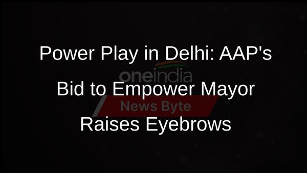 AAPs Controversial Move: Boosting Mayors Financial Powers in Delhi