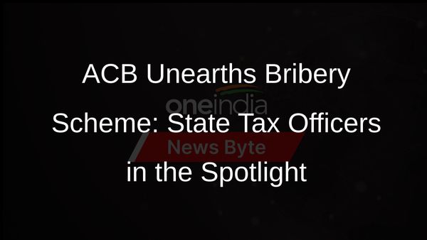 ACB Cracks Down on Bribery: Assistant Commissioner of State Tax and Officers Face Offence Registration