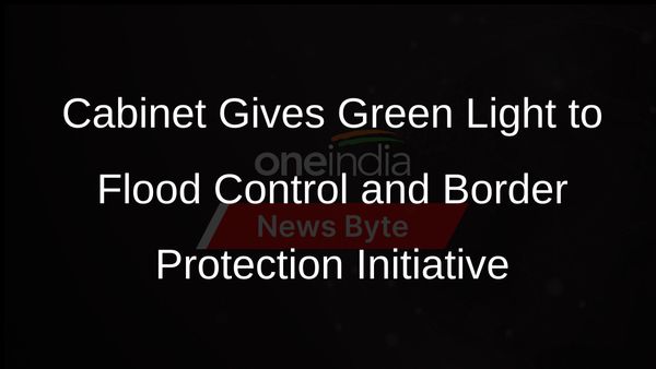 Cabinet Approves Continuation of Flood Management and Border Areas Programme