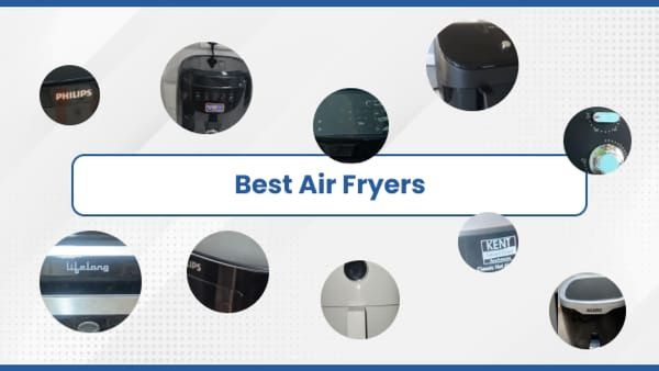 10 Best Best Air Fryers in India 2024