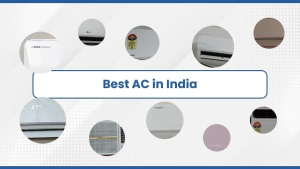 10 Best ACs (Air Conditioners) in India 2024