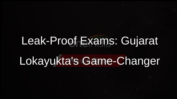 Gujarat Lokayuktas Bold Move: Govt Press to Print Question Papers, Ensuring Leak-Proof Exams
