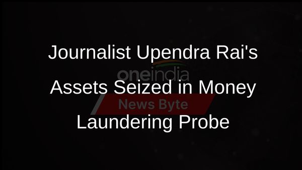 ED Attaches Journalist Upendra Rais Properties in Money Laundering Case