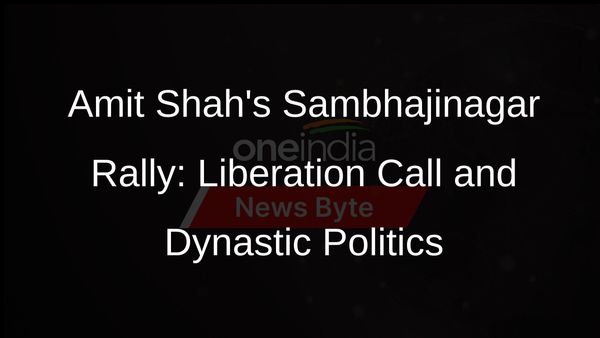 Amit Shahs Sambhajinagar Rally: Calls for Liberation from New Nizams, Targets Dynastic Politics