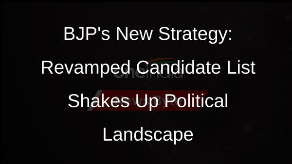 BJP Revamps Candidate List: 33 Sitting MPs Replaced, New Faces Emerge
