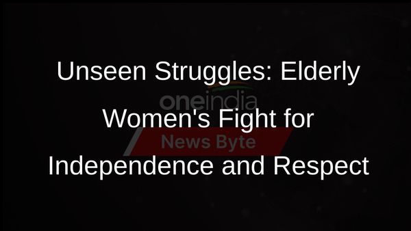 Elderly Women in India: Struggling with Dependence, Marginalization, and Abuse