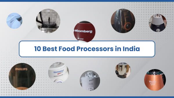 10 Best Food Processors in India 2024 - Buying Guide
