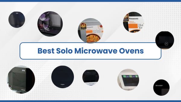 10 Best Solo Microwave Ovens 2024: Efficient & Stylish