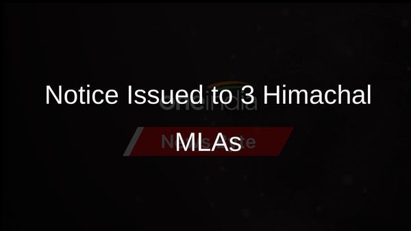 Himachal Speaker Seeks Clarification from 3 Independent MLAs on Resignation