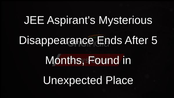 Missing JEE Aspirant From Kota Rescued In Kerala After 5 Months